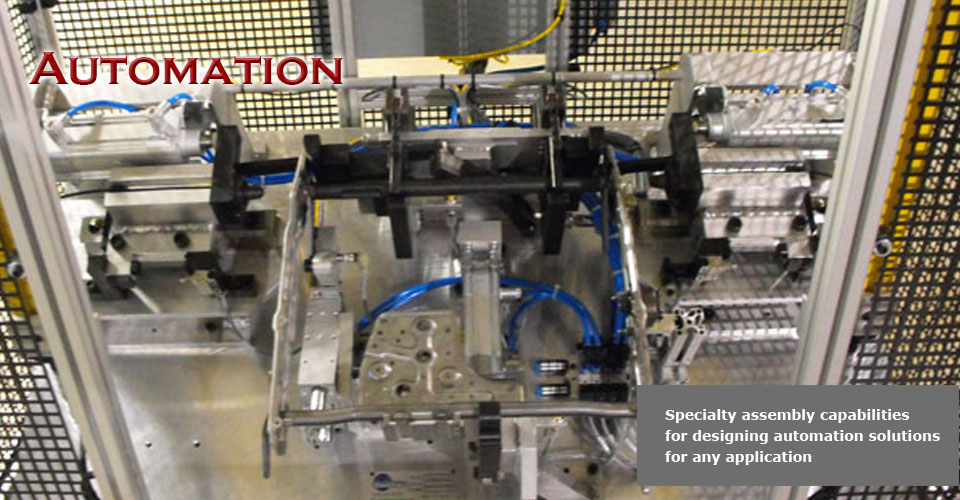 automation Build Automated solutions into your manufacturing process